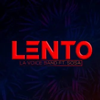 Lento by La Voice Band