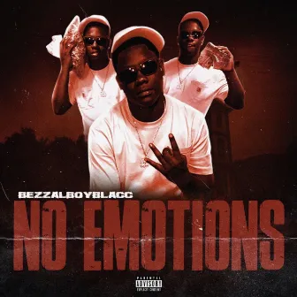 No Emotions by BezzalBoyBlacc