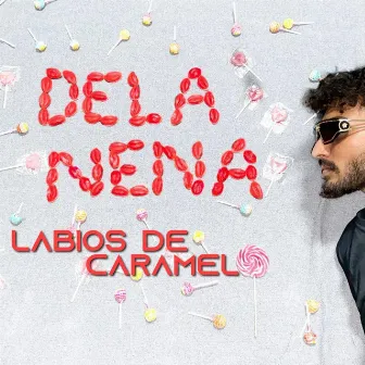 Labios de caramelo by DeLaNena