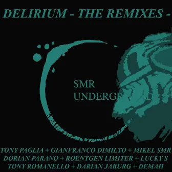 Delirium - The Remixes - by Mikel SMR