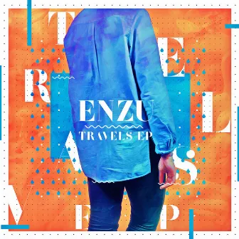 Travels EP by ENZU