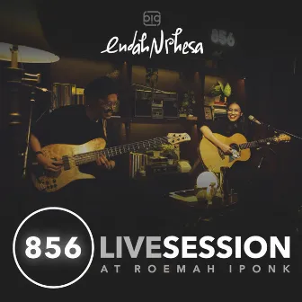 Endah N Rhesa – 856 Live Session at Roemah Iponk by Big Hello Records