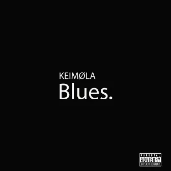 Blues by Keimola