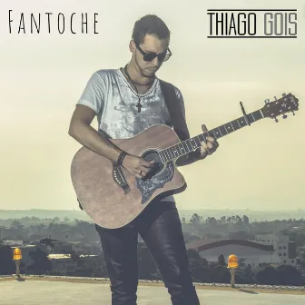 Fantoche (Acústico) by Thiago Gois