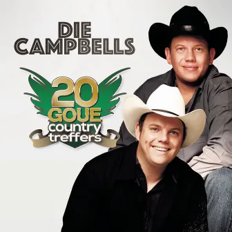 20 Goue Country Treffers by Die Campbells