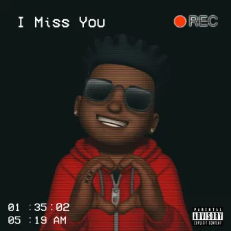 I Miss You by Manny2Smooth