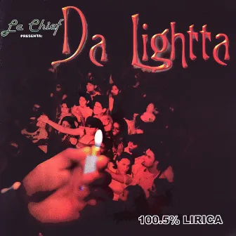 Da Lightta 100.5 Lirica by Regue Records