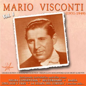 Mario Visconti, Vol. 1 (1931-1949 Remastered) by Mario Visconti