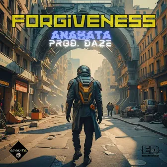 Forgiveness by Anahata