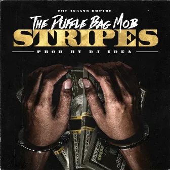 Stripes by The Duffle Bag Mob