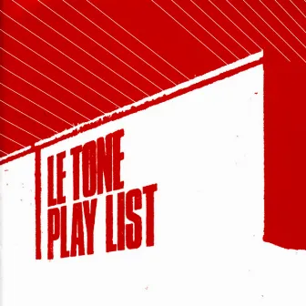 Play List by Le Tone