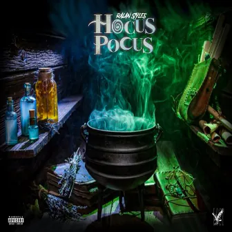 Hocus Pocus by RALAN STYLES