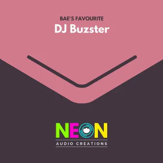 Bae's Favourite by DJ Buzster