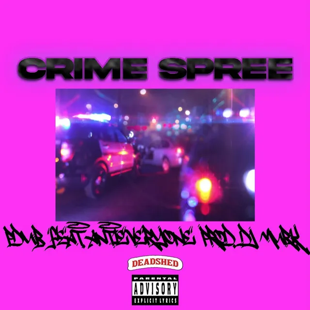 CRIME SPREE