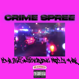 CRIME SPREE by PDub