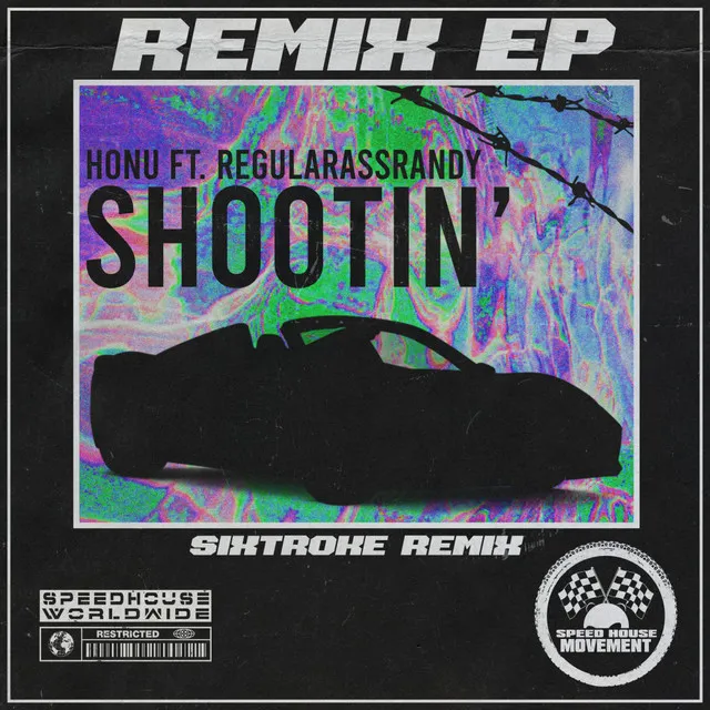 Shootin' - Sixtroke Remix