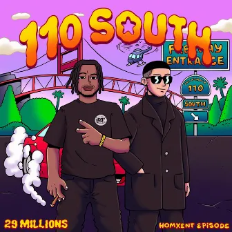 110 South by HOMxENT Episode