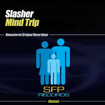 Mind Trip by Slasher