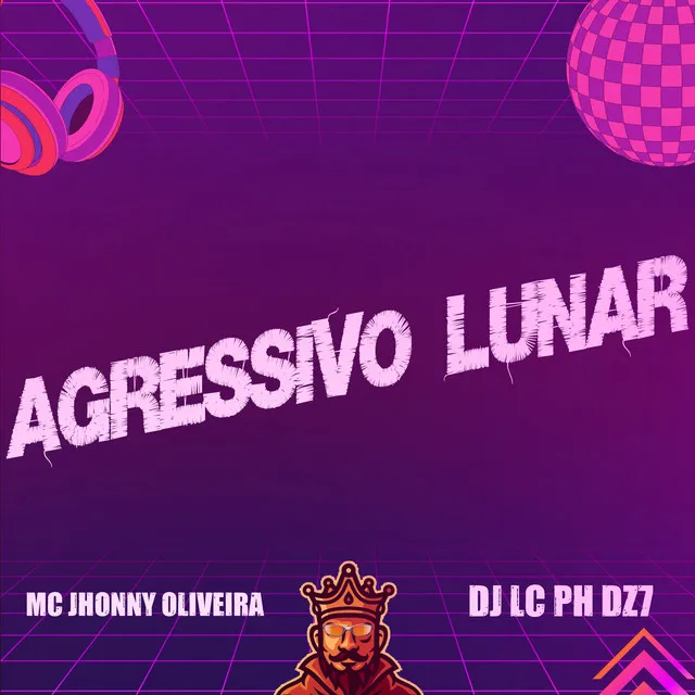 Agressivo Lunar