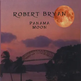 Panama Moon by Robert Bryan