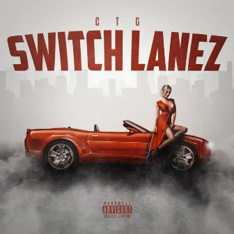 Switch Lanez by CTG