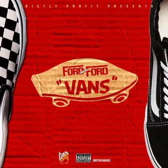 Vans by FordOhhFord