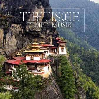 Tibetische Tempelmusik: Tiefe Meditation, Buddhistisches Gebet, Tibetische ruhige Musik by Tiefenentspannung Akademie