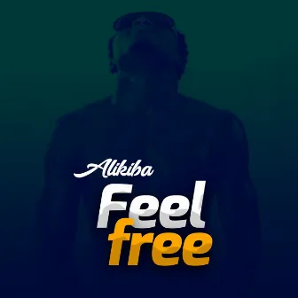 Feel Free by Alikiba