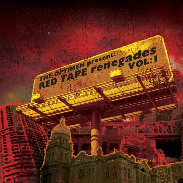 The Optimen Present: Red Tape Renegades Vol 1