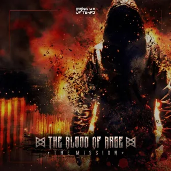 The Mission by The Blood Of Rage