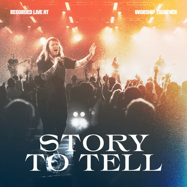 Story To Tell (Live)