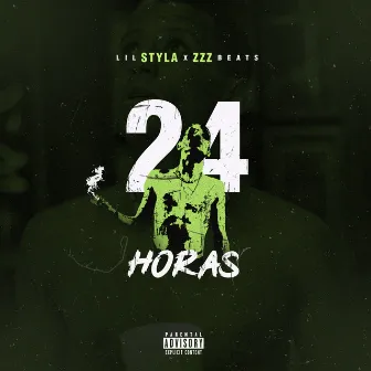 24 Horas by Lil Styla