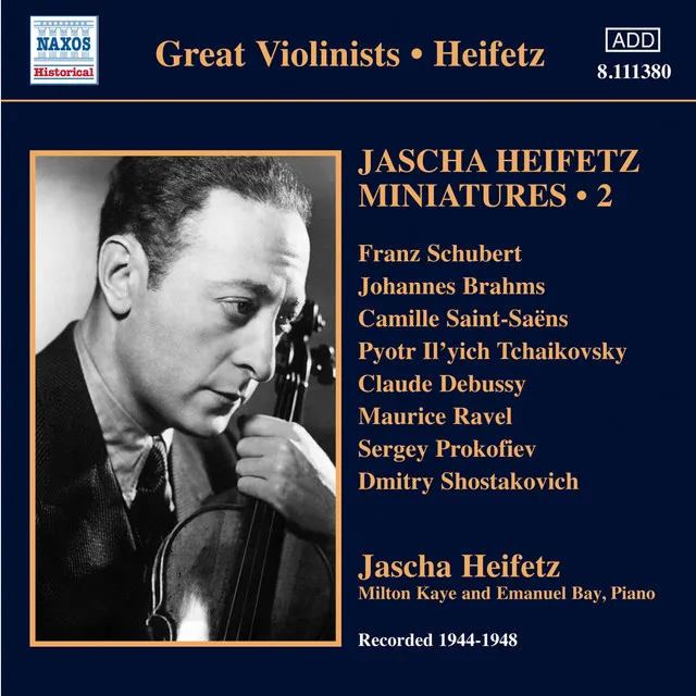 Jascha Heifetz Miniatures, Vol. 2 (1944-1948)