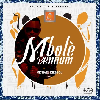 Mbolé Bennam by Michael Kiessou