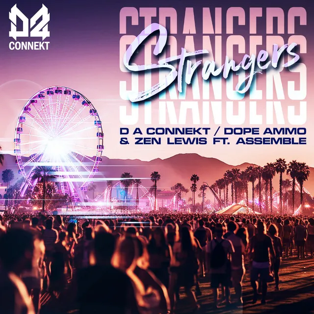 Strangers - Zapya Remix