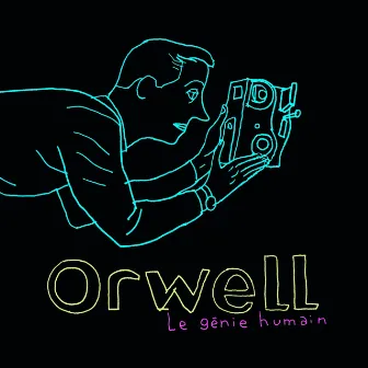 Le Génie Humain by Orwell