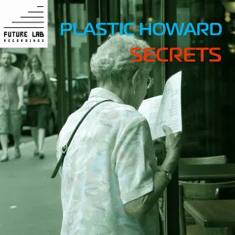 Secrets by Plastic Howard