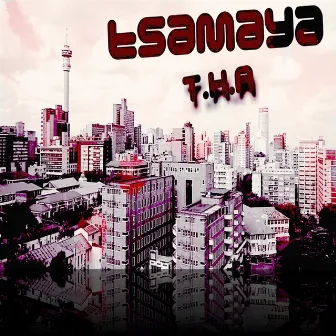 Tsamaya by T.H.A.