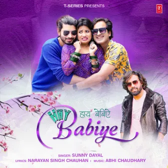 Hay Babiye by Sunny Dayal