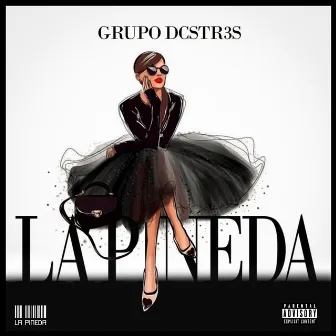 La Pineda by Grupo Dcstr3s