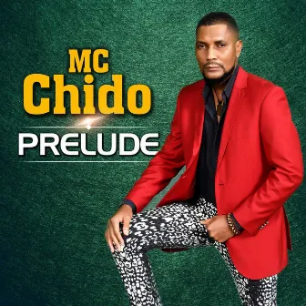 Prelude by Mc Chido