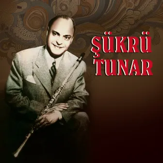 Şükrü Tunar by Şükrü Tunar