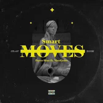 Smart Moves by Porto Blue