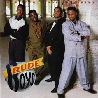 Rude Awakening by Rude Boys