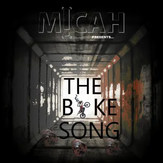 The Bike Song by M!CAH