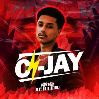 Não Vou Te Iludir by Ci-Jay