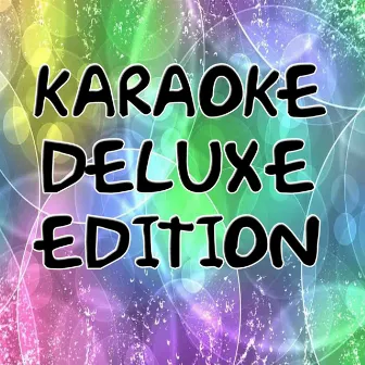 Karaoke Deluxe Edition by Karaoke Hits Band