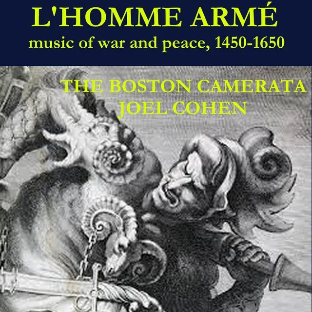 L'homme armé, Music of War and Peace