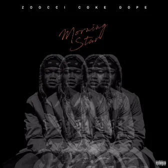 Morning Star by Zoocci Coke Dope