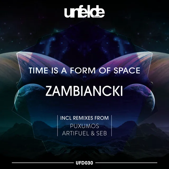 Time Is A Form Of Space - Artifuel, Seb Remix